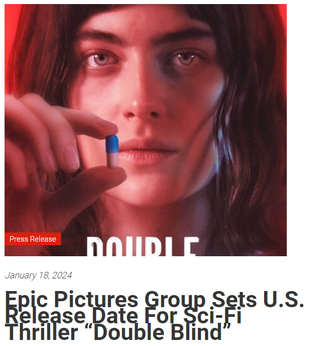 Epic Pictures Group Sets U.S. Release Date For Sci-Fi Thriller “Double Blind”